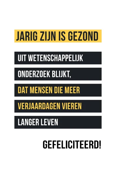 Wenskaart Jarig zijn is gezond - Aardkaart