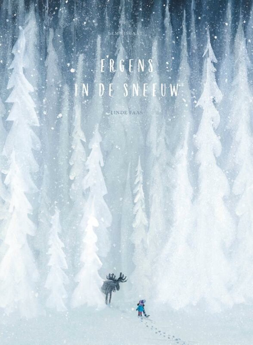 Ergens in de sneeuw - Linde Faas