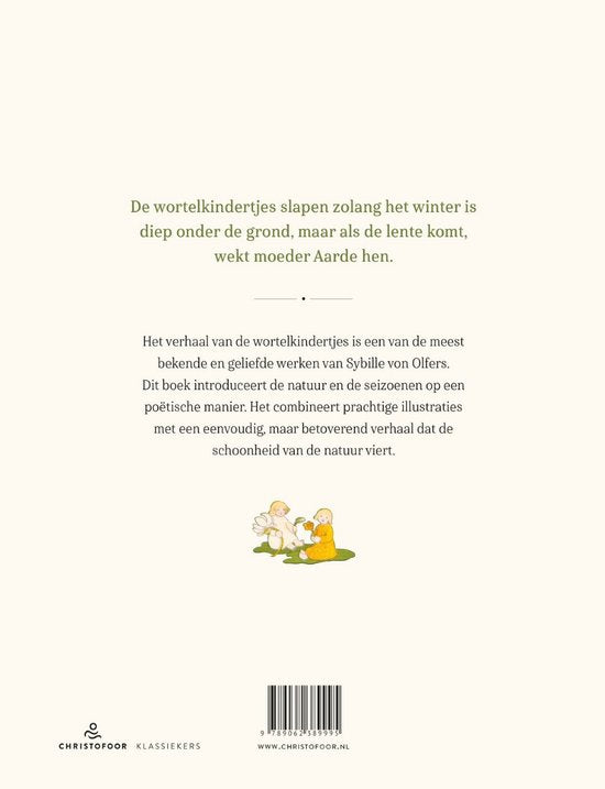 Het verhaal van de wortelkindertjes - Sibylle von Olfers