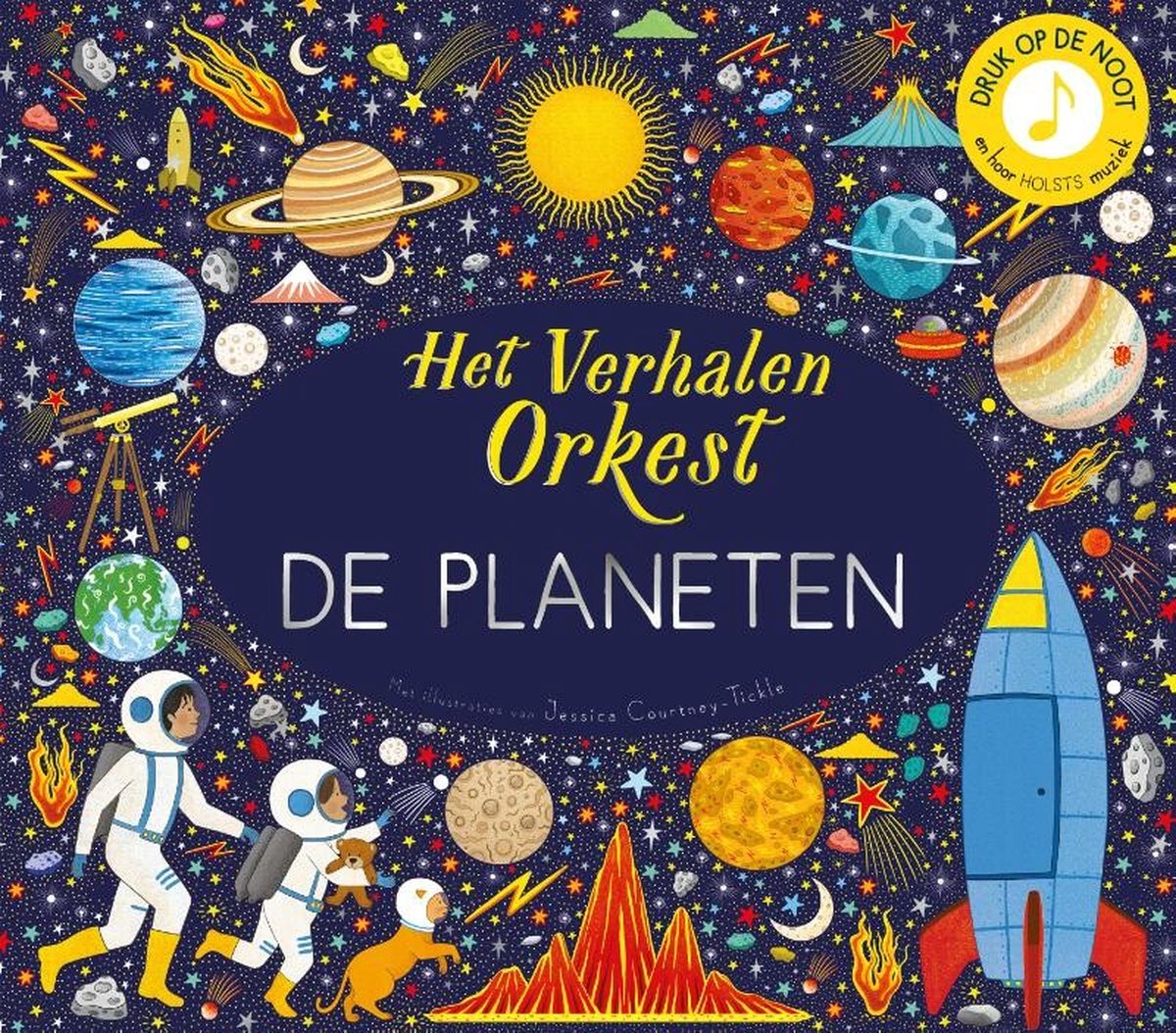 Het verhalen orkest: De planeten - Jessica Courtney-Tickle