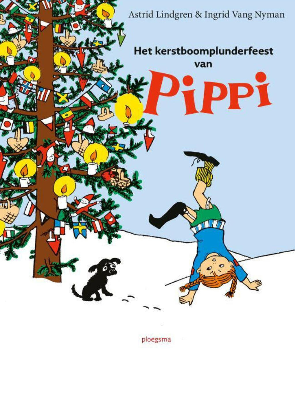Het kerstboomplunderfeest van Pippi – Astrid Lindgren