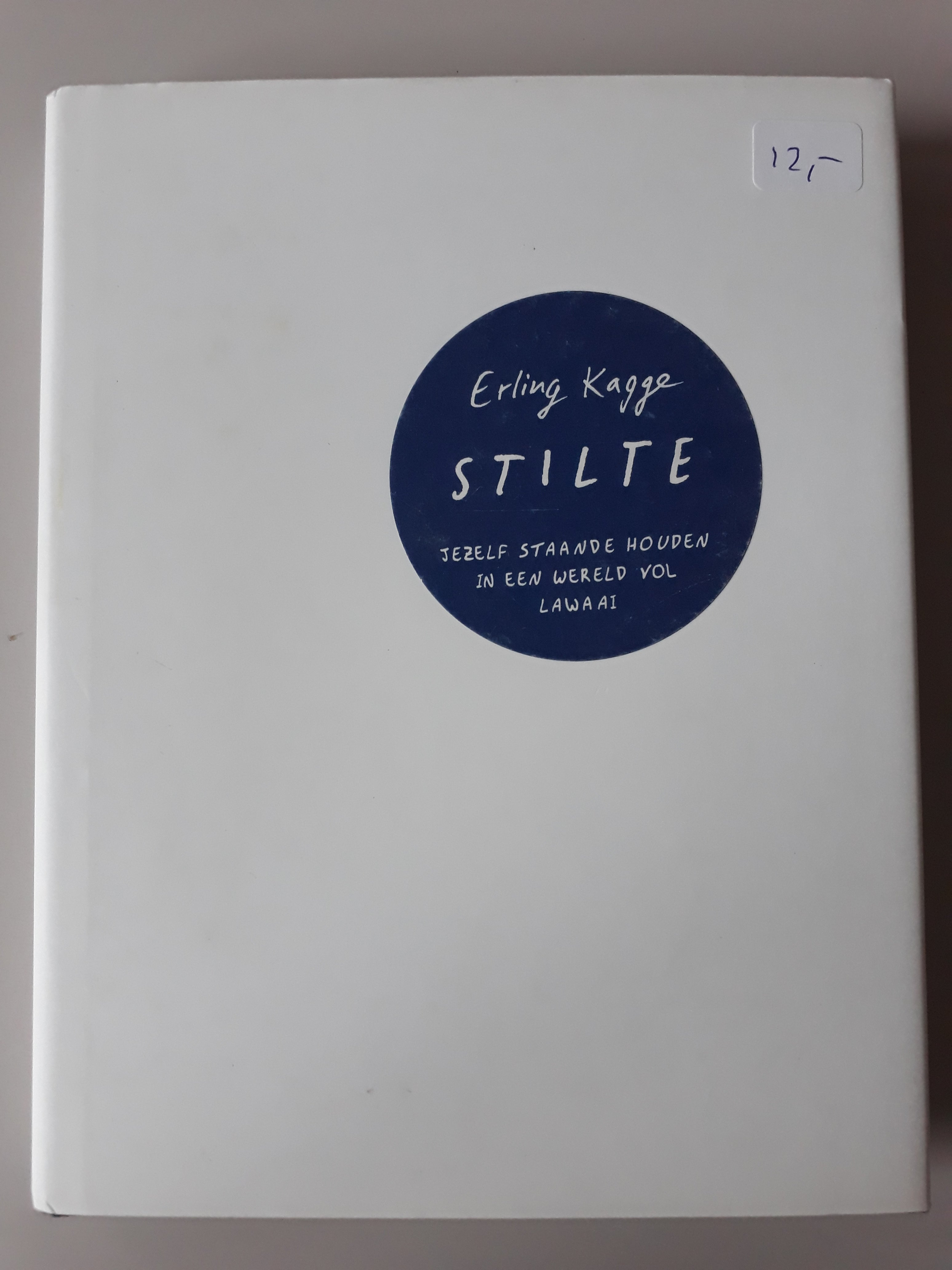 Stilte - Erling Kagge - 2dehands gebruikt