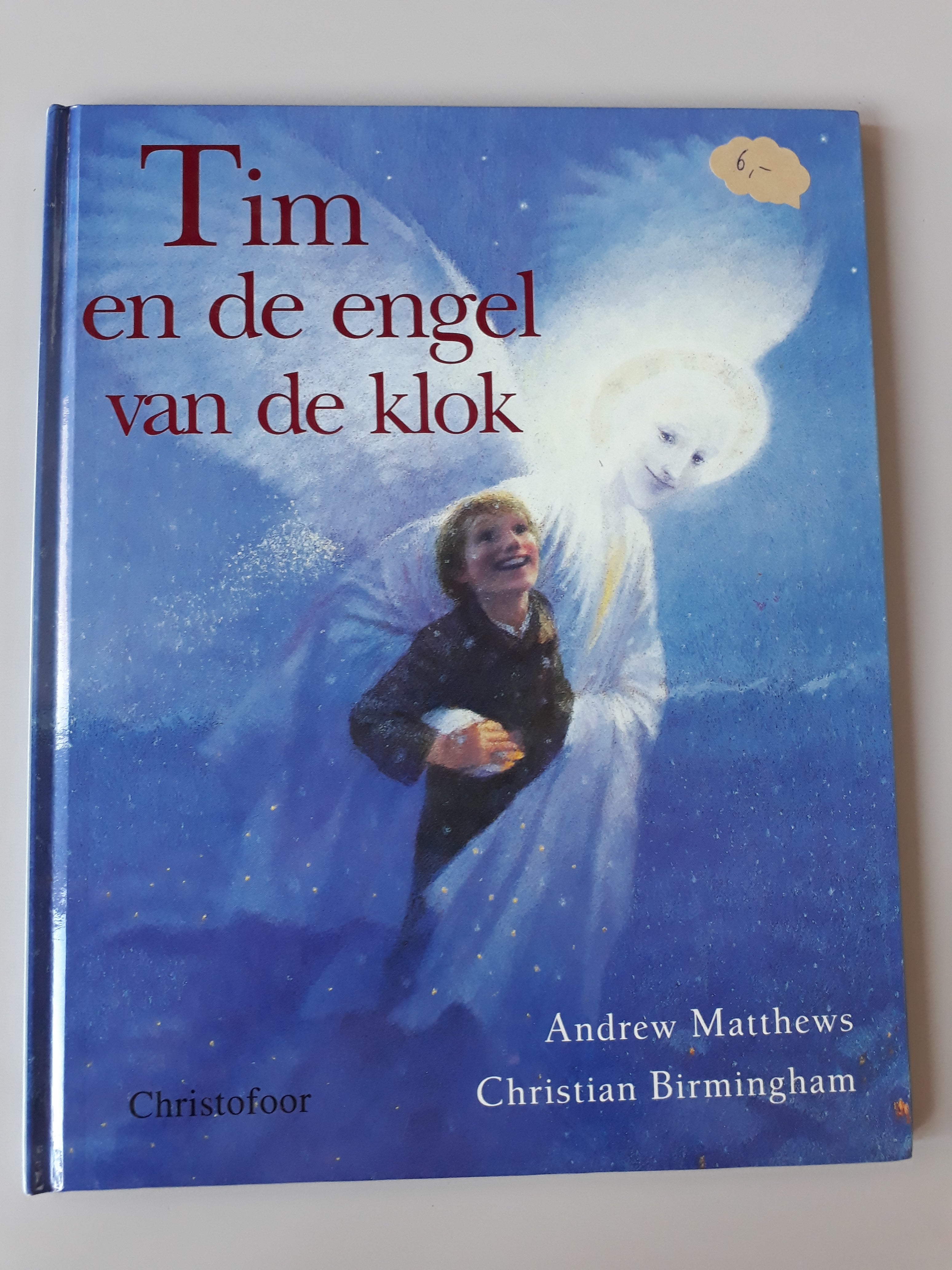 Tim en de engel van de klok - Andrew Matthews - 2dehands gebruikt
