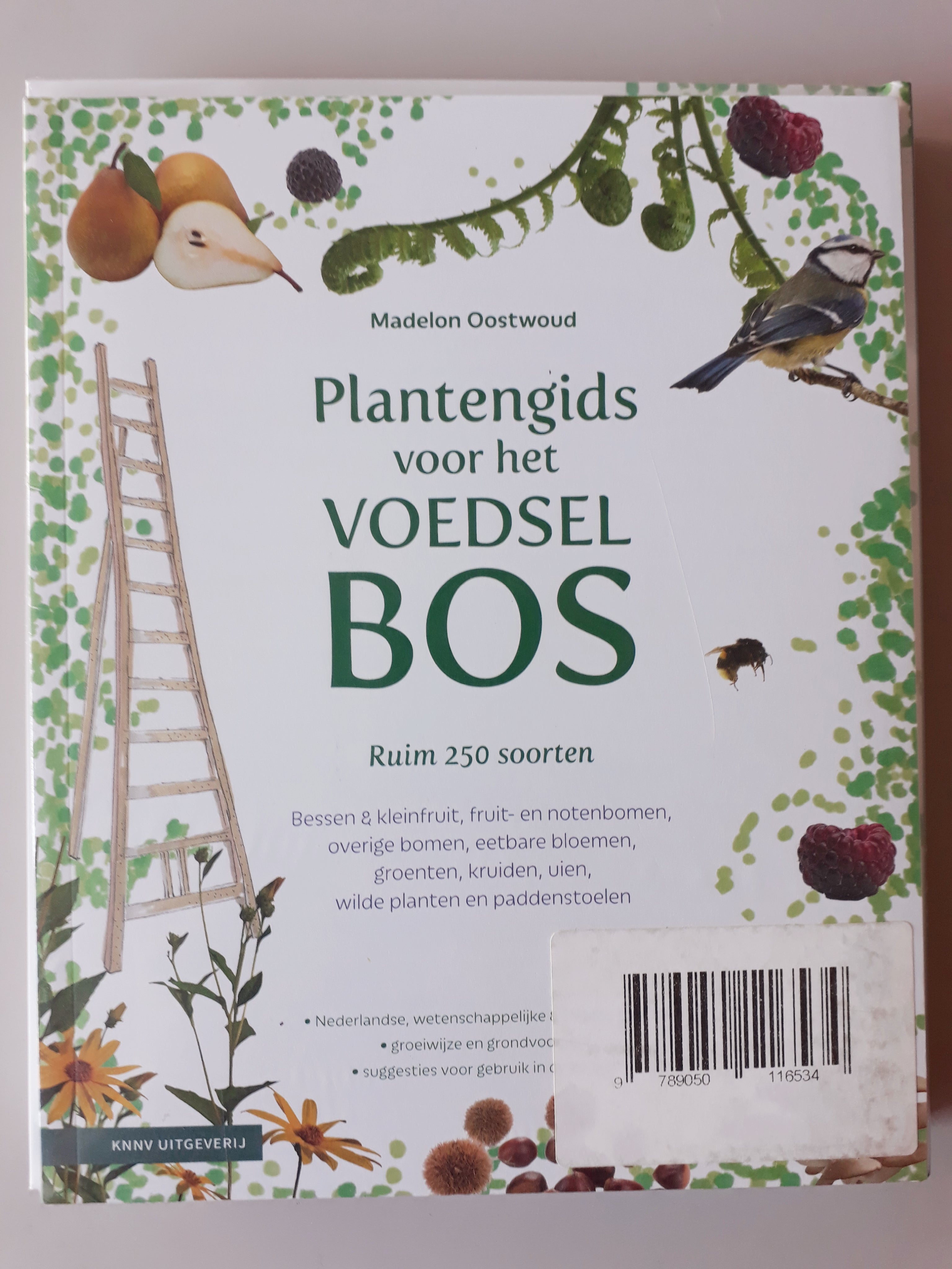 Voedselbos - Inspiratie voor ontwerp en beheer - Madelon Oostwoud