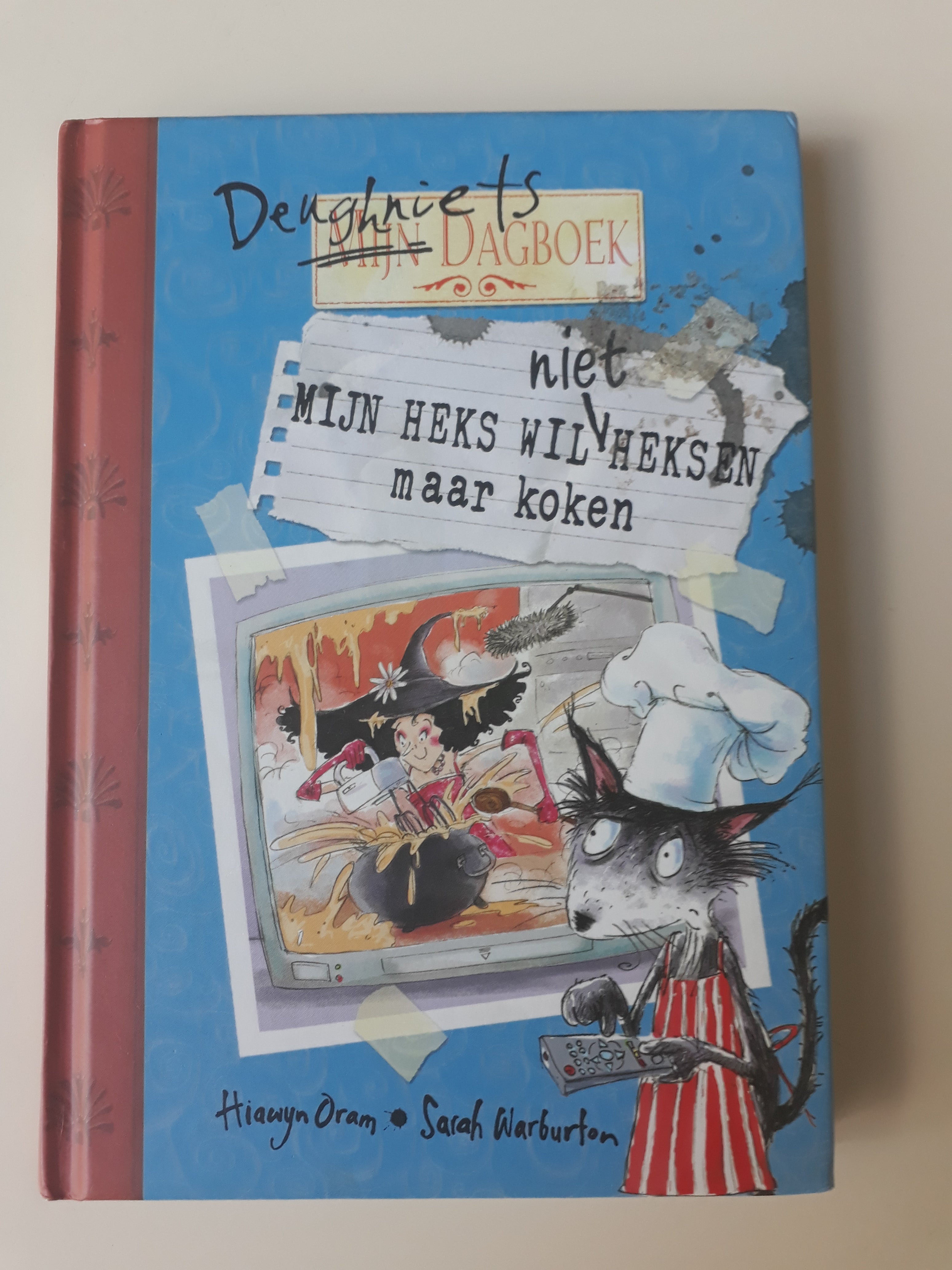 Mijn heks wil niet heksen maar koken - Hiawyn Oram - 2dehands