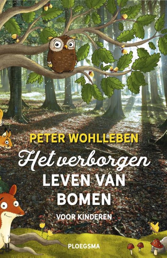 Het verborgen leven van bomen voor kinderen - Peter Wohlleben