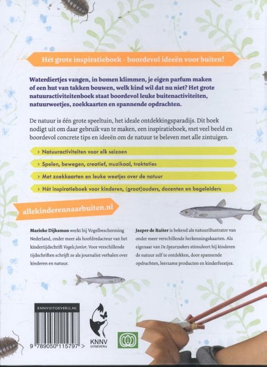 Alle Kinderen Naar Buiten - Het grote natuuractiviteitenboek - Marieke Dijksman