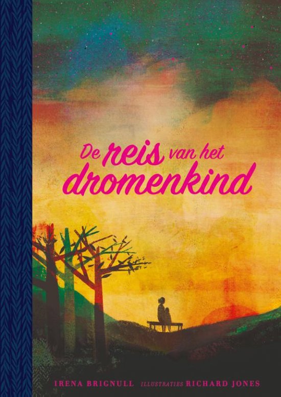 De reis van het dromenkind - Irena Brignull
