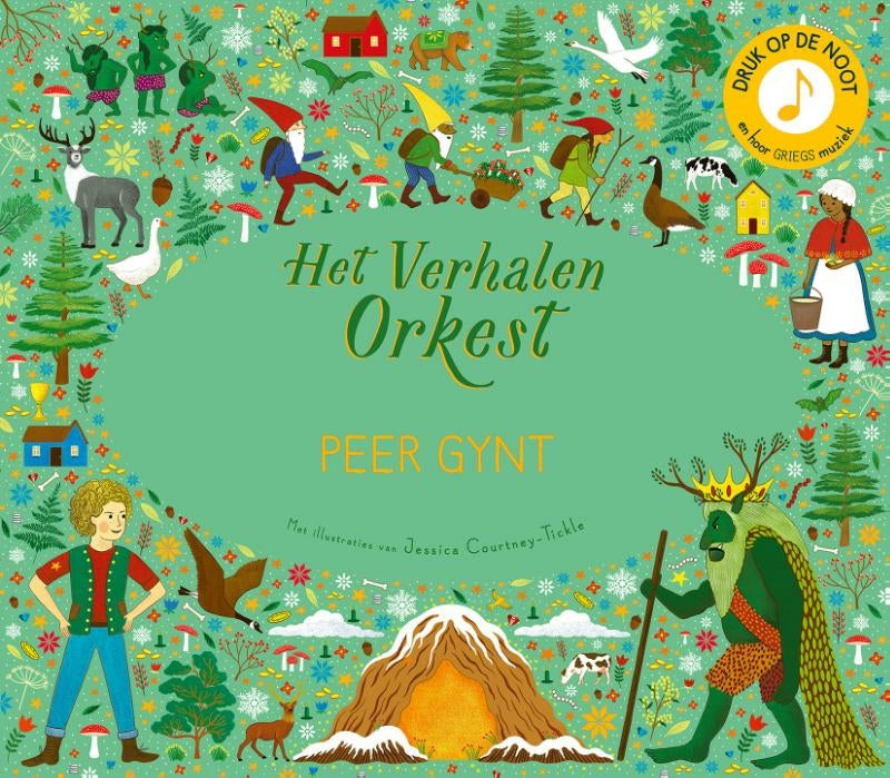 Het verhalen orkest: Peer Gynt (geluidenboek) - Jessica Courtney-Tickle