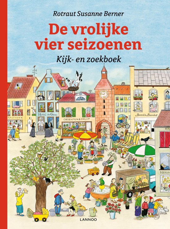 De vrolijke vier seizoenen (kijk- en zoekboek) - Rotraut Susanne Berner