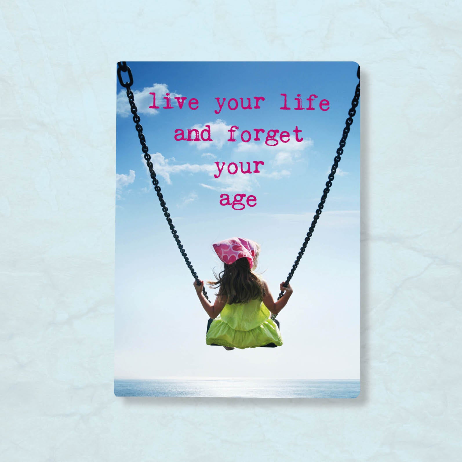 Magneet "Live your life and forget your age" – Zintenz Organic Cards