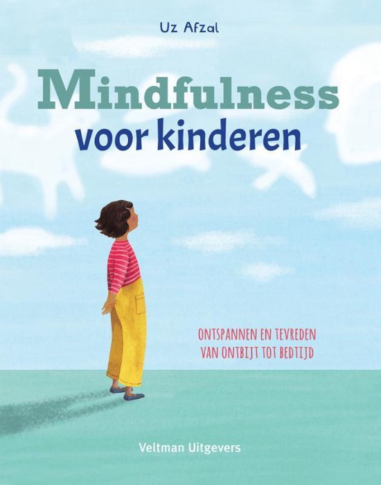 Mindfulness voor kinderen - Uz Afzal
