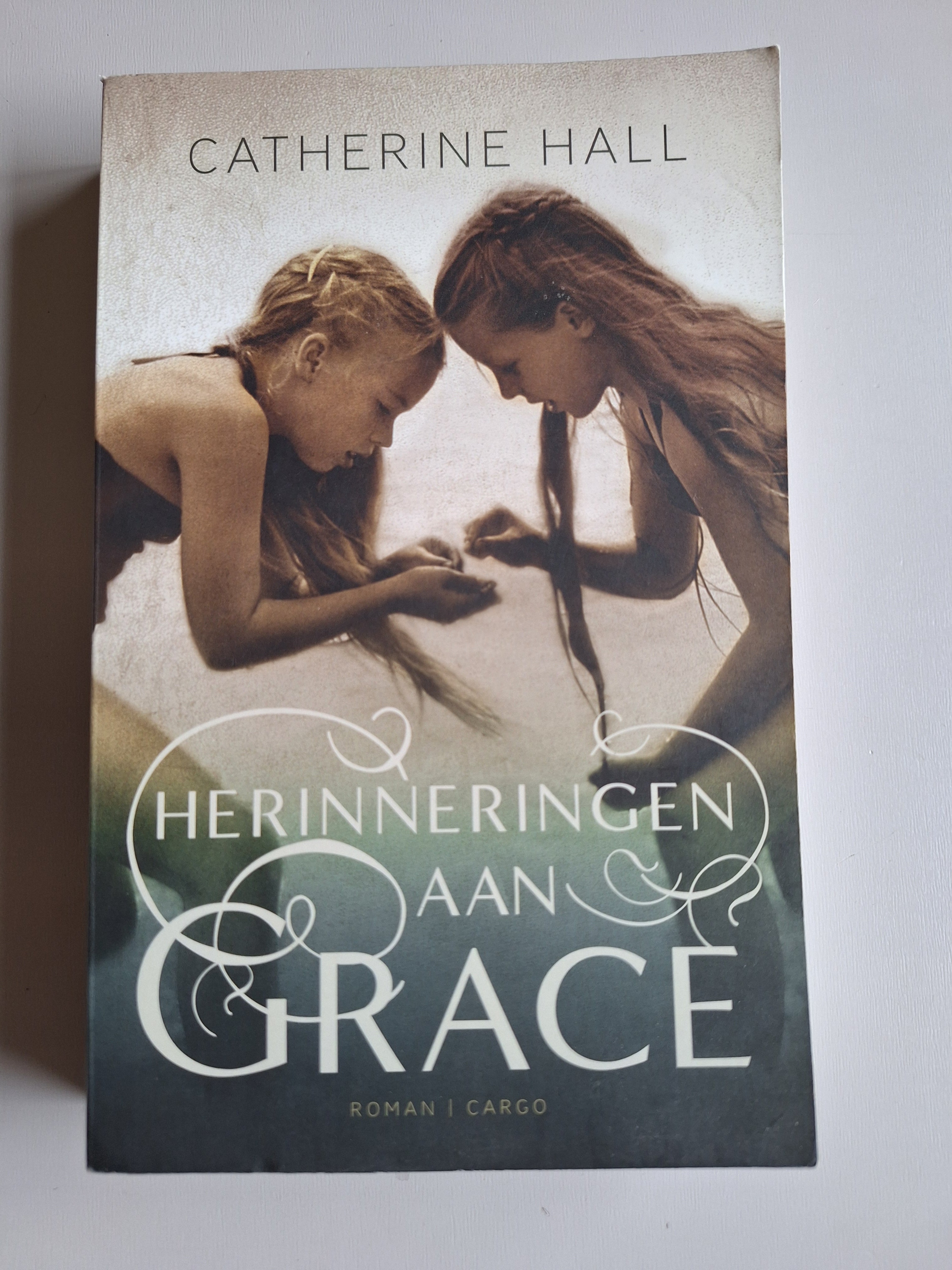 Herinneringen aan Grace - Catherine Hall - 2dehands gebruikt