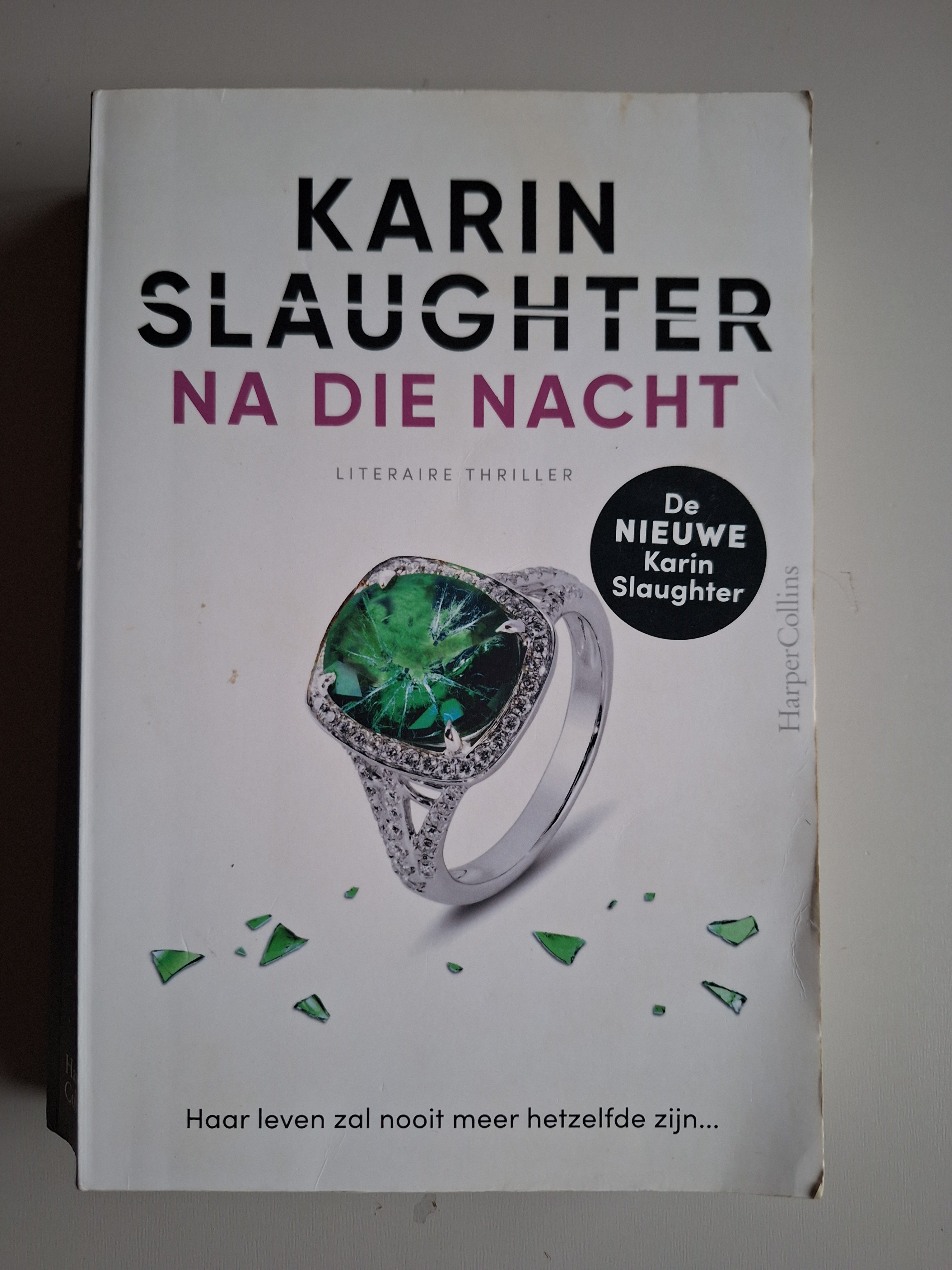 Na die nacht - Karin Slaughter - 2dehands gebruikt