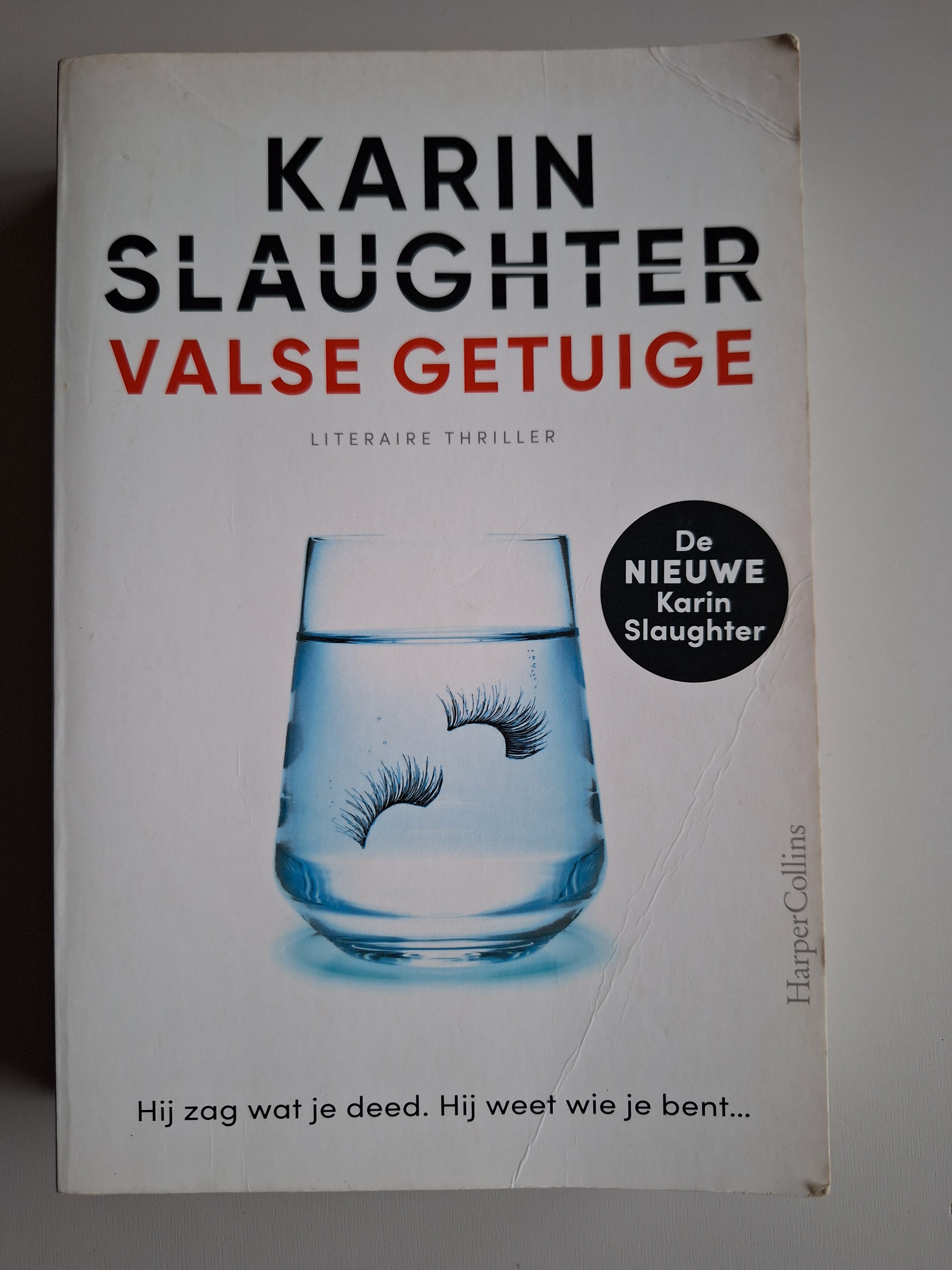 Valse getuige - Karin Slaughter - 2dehands gebruikt