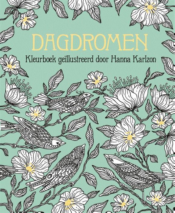 Dagdromen - kleurboek - Hanna Karlzon