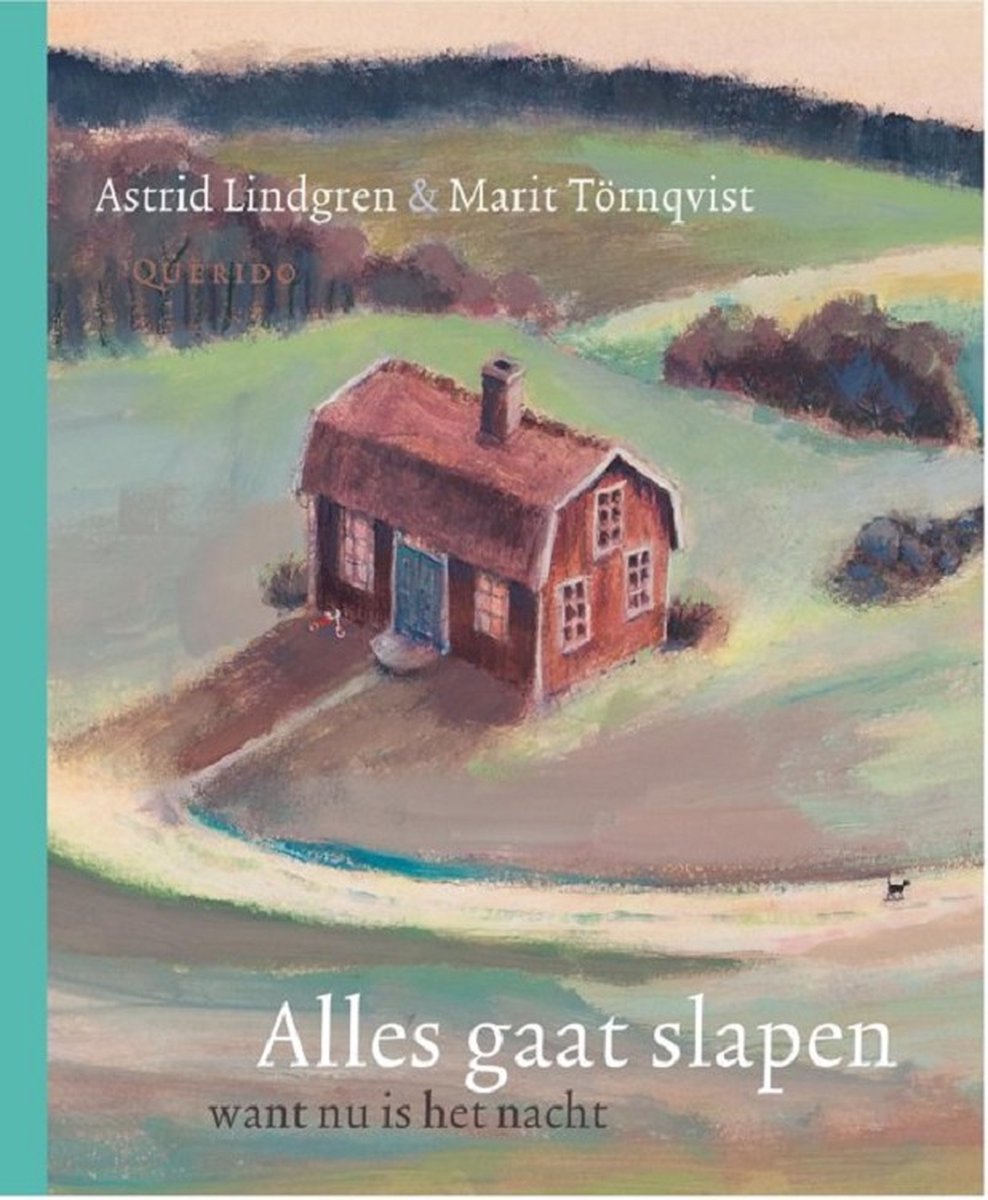 Alles gaat slapen, want nu is het nacht – Astrid Lindgren & Marit Törnqvist
