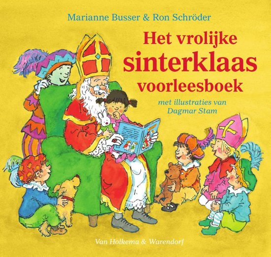 Het vrolijke sinterklaas voorleesboek - Marianne Busser & Ron Schröder
