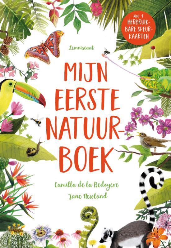 Mijn eerste natuurboek - Camilla de la Bedoyère