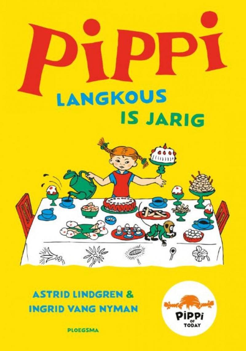 Pippi Langkous is jarig – Astrid Lindgren