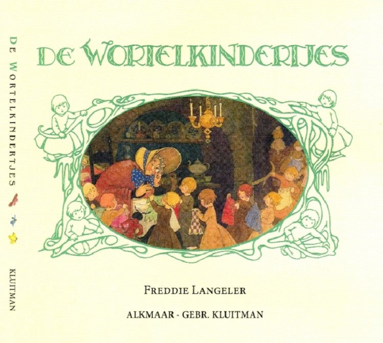 De Wortelkindertjes - Freddie Langeler